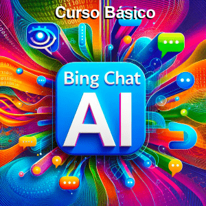 Curso basico de Bing chat IA