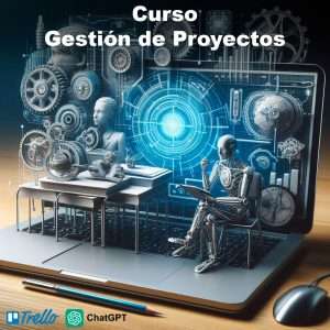 Curso de gestión de proyectos con trello y chat gpt